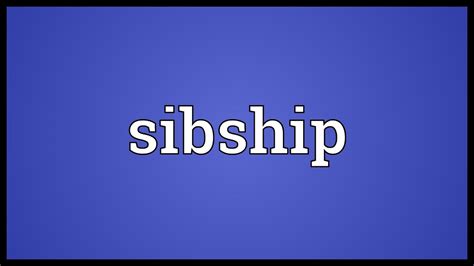 sibship meaning